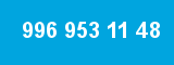 996 953 11 48 996 953 11 48